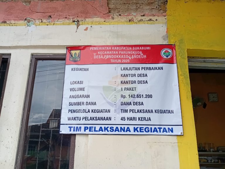 KEGIATAN LANJUTAN PERBAIKAN KANTOR DESA PONDOKASO LANDEUH